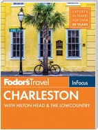 Fodor's In Focus Charleston