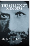 The Speedicut Memoirs: Book 1 (1915–1918)