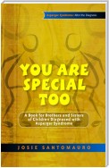 You Are Special Too