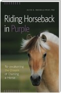 Riding Horseback in Purple