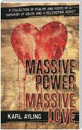 Massive Power Massive Love