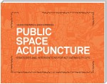 Public Space Acupuncture