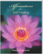 Affirmations for Self-Healing