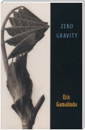 Zero Gravity