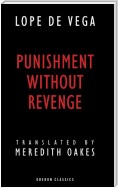 Punishment without Revenge