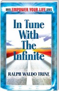 In Tune with the Infinite