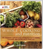 Whole Cooking and Nutrition