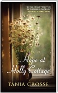 Hope at Holly Cottage