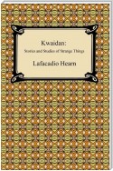 Kwaidan: Stories and Studies of Strange Things