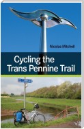 Cycling the Trans Pennine Trail