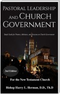 Pastoral Leadership and Church Government