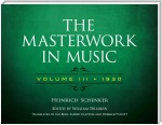 The Masterwork in Music: Volume III, 1930