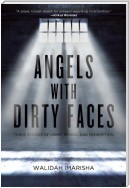 Angels with Dirty Faces