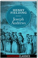 Joseph Andrews (Diversion Illustrated Classics)