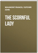 The Scornful Lady