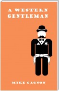 A Western Gentleman