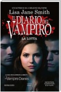 Il diario del vampiro. La lotta