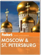 Fodor's Moscow & St. Petersburg