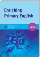 Enriching Primary English