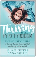 Thriving with Hypothyroidism