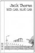 Red Car, Blue Car (NHB Modern Plays)