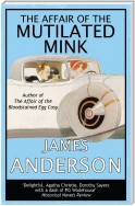 The Affair of the Mutilated Mink