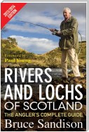 Rivers and Lochs of Scotland 2013/2014 Edition