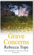 Grave Concerns