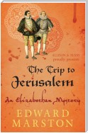 The Trip to Jerusalem