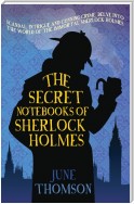 The Secret Notebooks of Sherlock Holmes