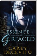 Essence Surfaced