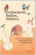 Zwitschern, Bellen, Röhren