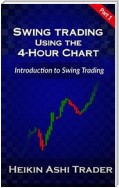 Swing Trading using the 4-hour chart 1
