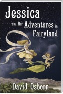 Jessica and Her Adventures in Fairyland