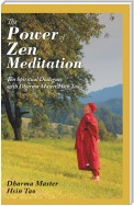 The Power of Zen Meditation