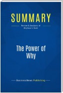 Summary: The Power of Why