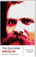 The Quotable Nietzsche