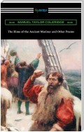 The Rime of the Ancient Mariner and Other Poems (with an Introduction by Julian B. Abernethy)