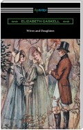 Wives and Daughters (with an Introduction by Adolphus W. Ward)