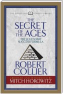 The Secret of the Ages (Condensed Classics)