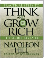 Practical Steps to Think and Grow Rich