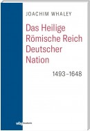 Das Heilige Römische Reich deutscher Nation und seine Territorien