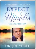 Expect Miracles Second Edition