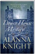 The Dower House Mystery