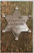 Tales from Kentucky Sheriffs