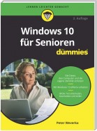 Windows 10 für Senioren für Dummies