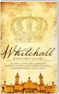 Whitehall: The Complete Season 1