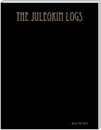 The Juleokin Logs