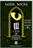 Socks, Gods, Cats and Demons - zweisprachige Ausgabe