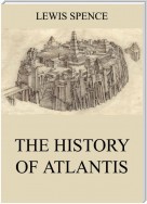 The History Of Atlantis